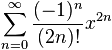 Taylor: Sigma n=0 a infinito [ (-1)^n / (2n)! ] times x^(2n)