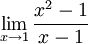 límite cuando x tiende a 1 de (x^2-1)/(x-1)